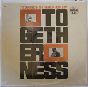 Bob Flanigan / John Gray (2) : Togetherness (LP, Album, Mono, Scr)