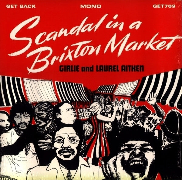 Girlie And Laurel Aitken* : Scandal In A Brixton Market (LP, Album, Mono, RE)