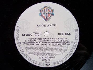 Karyn White : The Way I Feel About You (12")