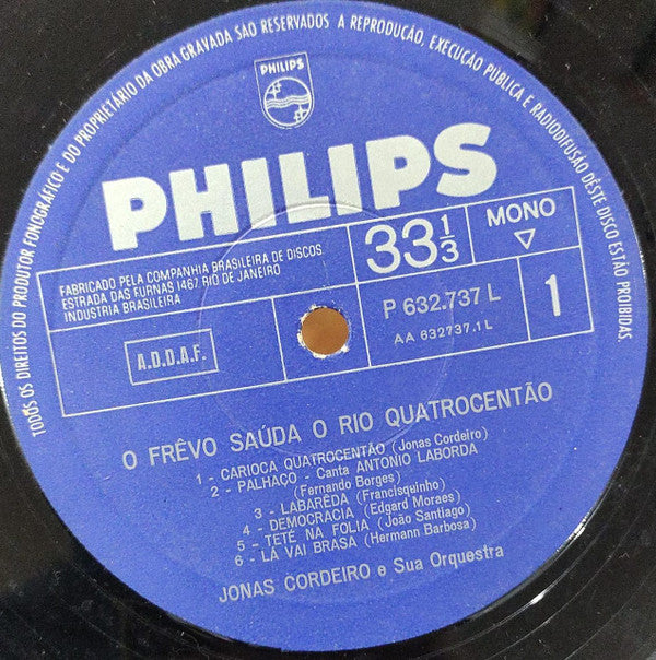 Jonas Cordeiro E Sua Orquestra : O Frêvo Saúda O Rio Quatrocentão (LP, Album, Mono)