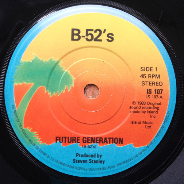 The B-52's : Future Generation (7")