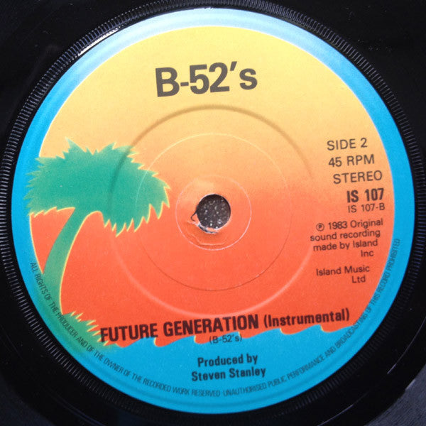 The B-52's : Future Generation (7")