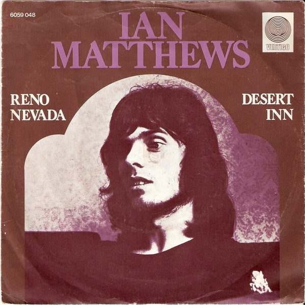 Iain Matthews : Reno Nevada / Desert Inn (7", Single)