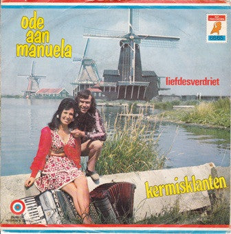 De Kermisklanten : Ode Aan Manuela (7")