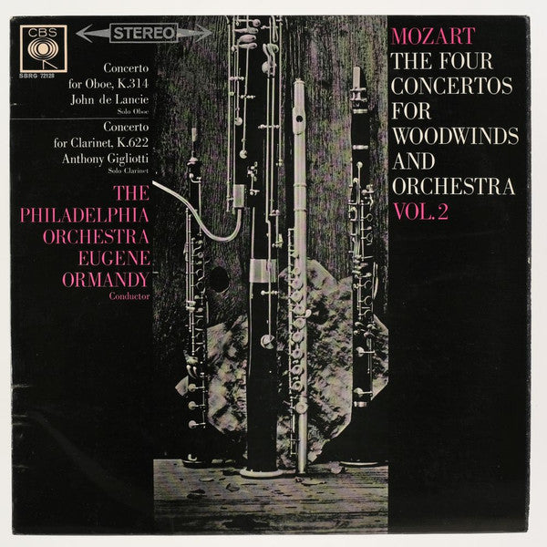 Wolfgang Amadeus Mozart, The Philadelphia Orchestra, Eugene Ormandy, John De Lancie, Anthony Gigliotti : The Four Concertos For Woodwinds And Orchestra Vol. 2 (Concerto For Oboe, K.314 / Concerto For Clarinet, K.622) (LP)