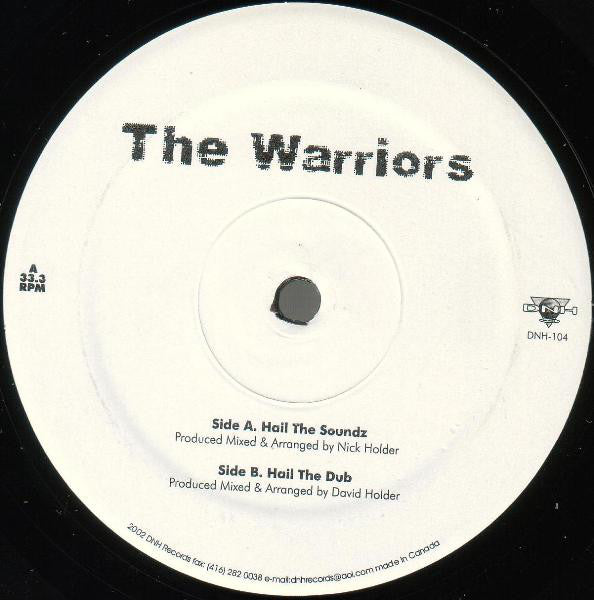 The Warriors : Hail The Soundz / Hail The Dub (12")