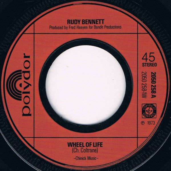 Rudy Bennett : Wheel Of Life (7", Single)