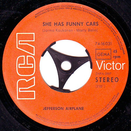 Jefferson Airplane : She Has Funny Cars (7", Single)