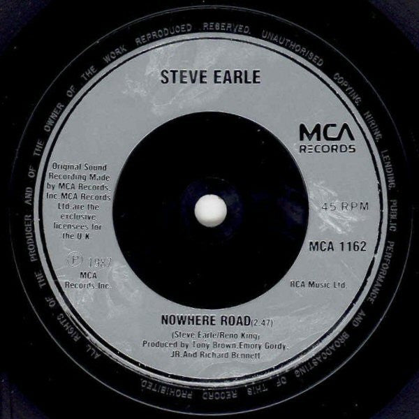 Steve Earle & The Dukes : I Ain't Ever Satisfied (7", Single)