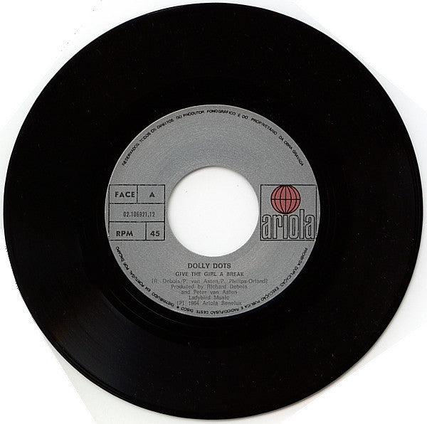 Dolly Dots : Give The Girl A Break (7")