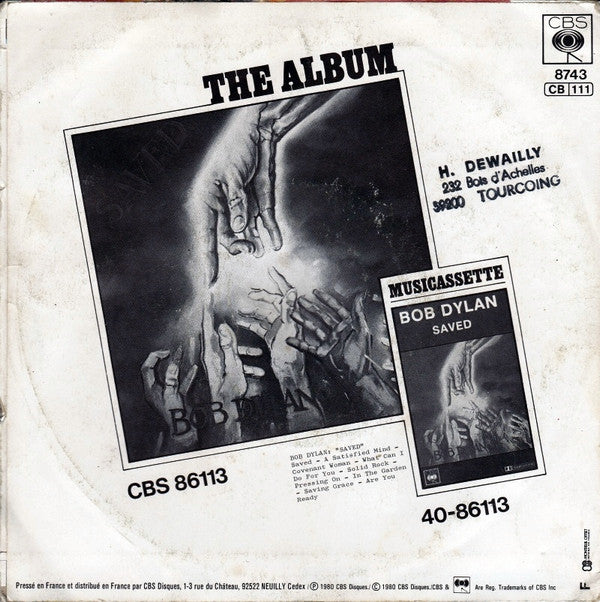 Bob Dylan : Saved (7", Single)