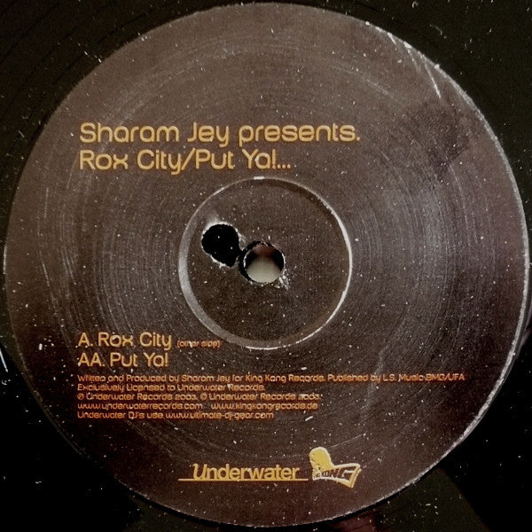 Sharam Jey : Rox City / Put Ya... (12")