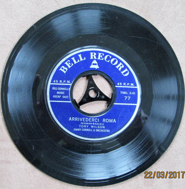 Tony Wilson (18) : Arrivederci Roma / Gigi (7")