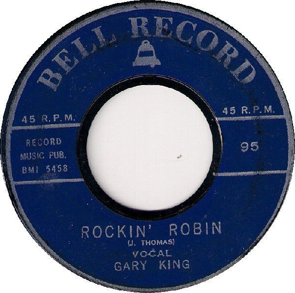 Gary King (13) / Bobbie Rett : Rockin' Robin / Susie Darlin' (7")