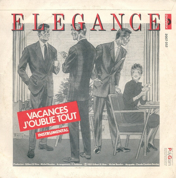 Elegance (7) : Vacances J'Oublie Tout (7", Single)
