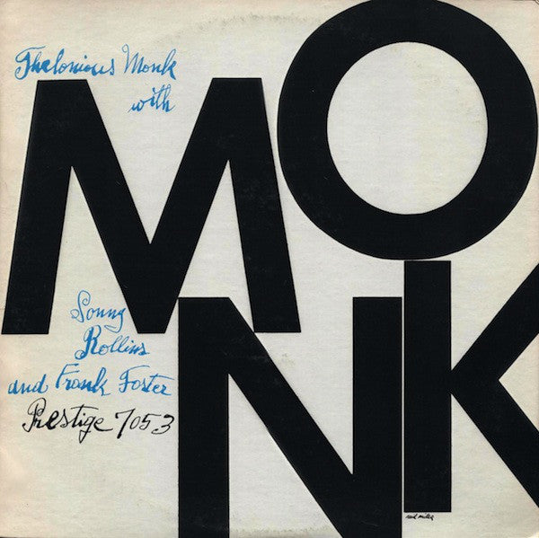 Thelonious Monk with Sonny Rollins and Frank Foster : Monk (LP, Album, RE, RM)