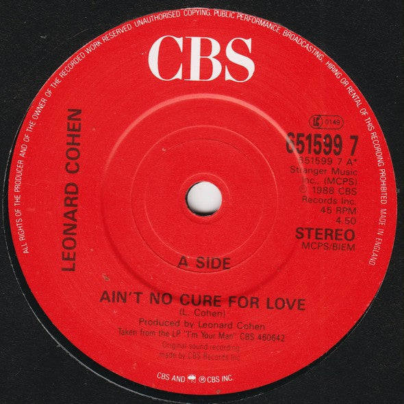Leonard Cohen : Ain't No Cure For Love (7")