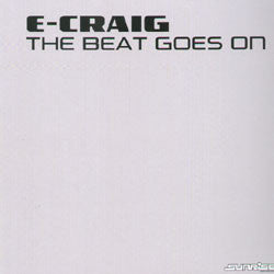E-Craig : The Beat Goes On (12")