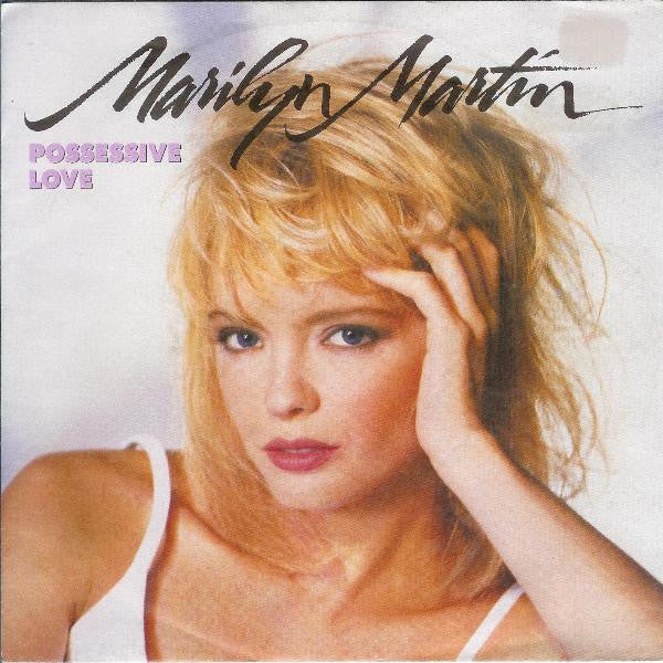 Marilyn Martin : Possessive Love (7", Single, Pap)