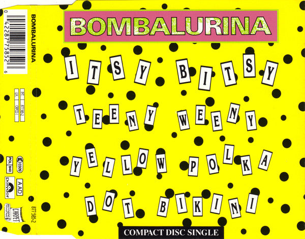 Bombalurina : Itsy Bitsy Teeny Weeny Yellow Polka Dot Bikini (CD, Single)