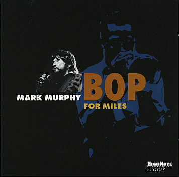 Mark Murphy : Bop For Miles (CD, Album)