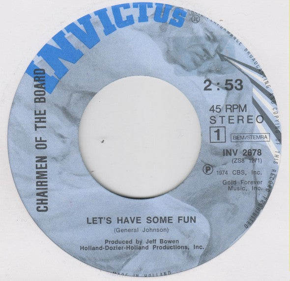 Chairmen Of The Board : Let's Have Some Fun (7", Single)