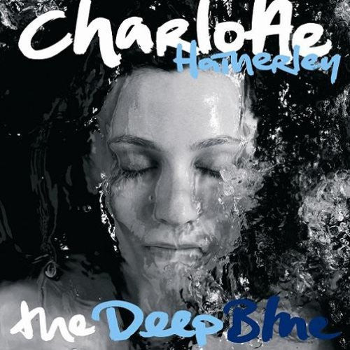 Charlotte Hatherley : The Deep Blue (LP, Album)