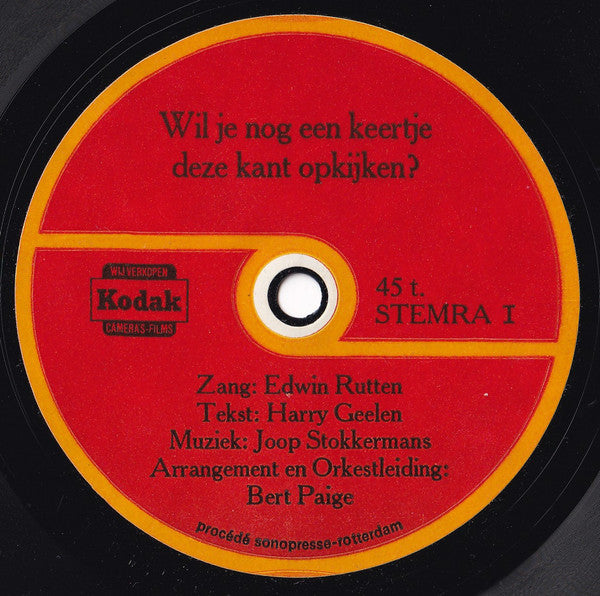 Edwin Rutten : Wil Je Nog Een Keertje Deze Kant Opkijken? (Flexi, 7")