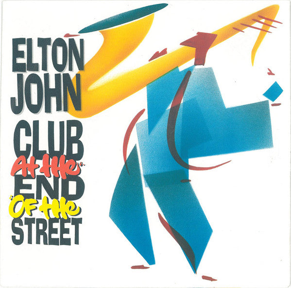 Elton John : Club At The End Of The Street (7", Single)