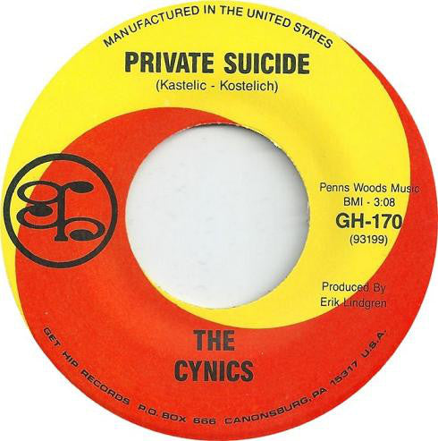 The Cynics (2) : Private Suicide / All These Streets (7", Single)
