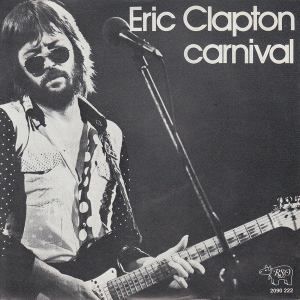 Eric Clapton : Carnival (7", Single)