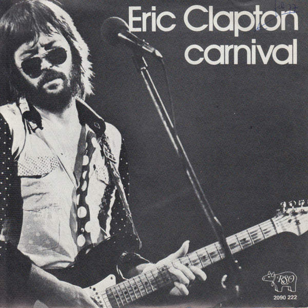 Eric Clapton : Carnival (7", Single)