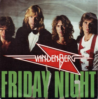 Vandenberg : Friday Night (7")