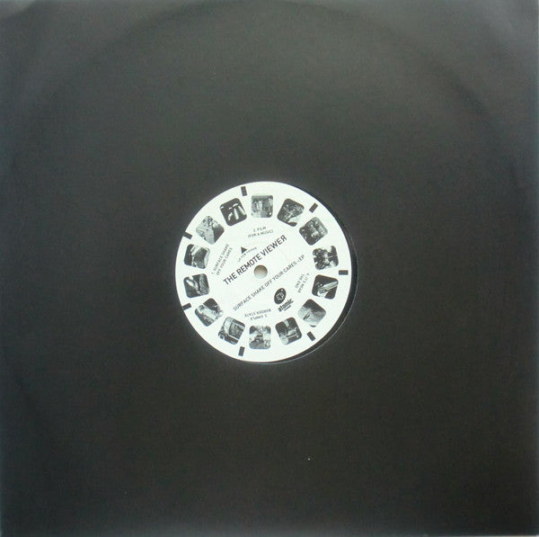 The Remote Viewer : Surface Shake Off Your Cares EP (12")