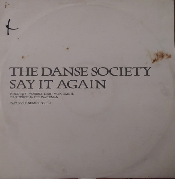 The Danse Society : Say It Again (12", Advance)