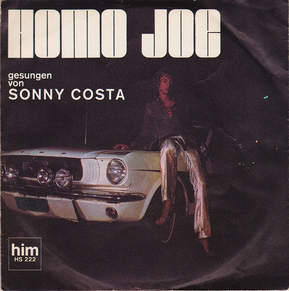 Sonny Costa : Homo Joe / Er (7")