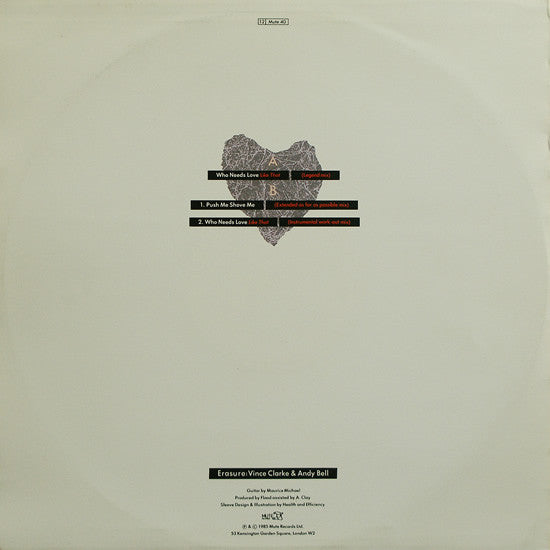Erasure : Who Needs Love Like That (12", Single)