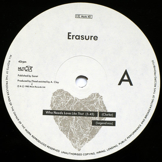 Erasure : Who Needs Love Like That (12", Single)