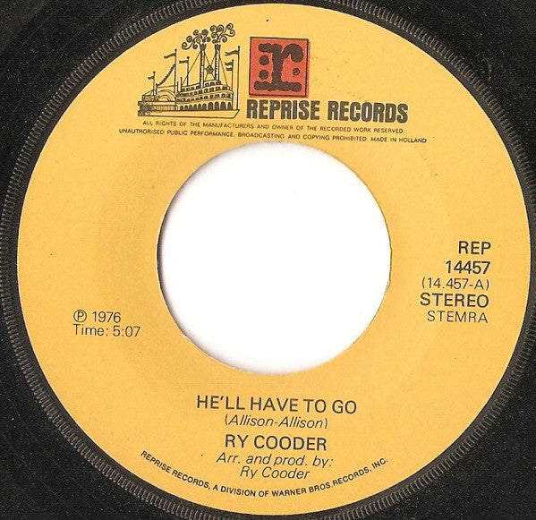 Ry Cooder : He'll Have To Go (7")