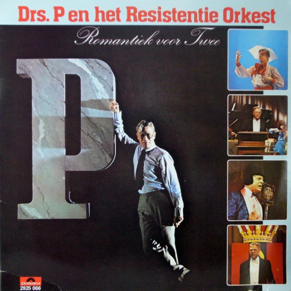 Drs. P En Het Resistentie Orkest : Romantiek Voor Twee (LP, Album)