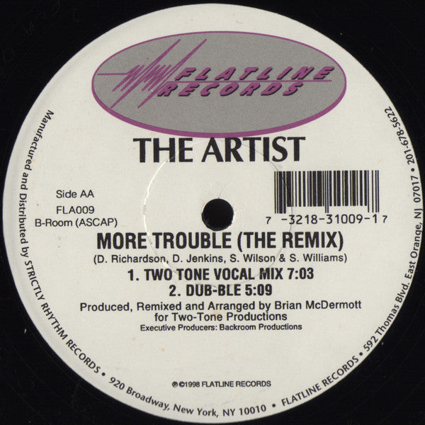 The Artist (6) : More Trouble (The Remix) (12")