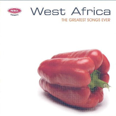 Various : West Africa - The Greatest Songs Ever (CD, Comp)