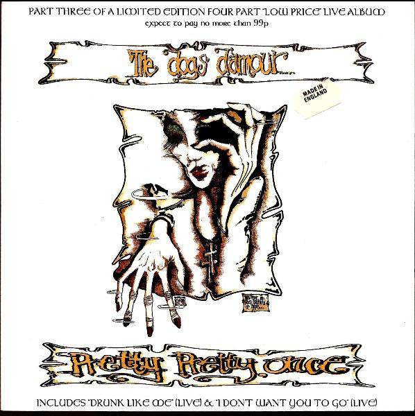 The Dogs D'Amour : Pretty Pretty Once (7", Single, Ltd)