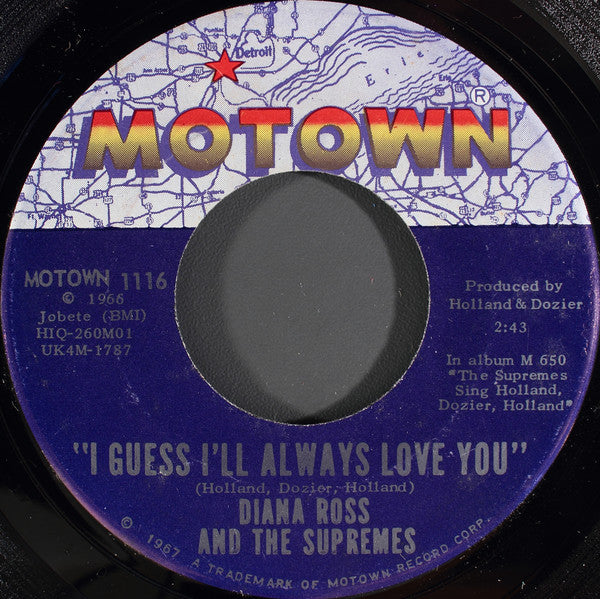 The Supremes : In And Out Of Love / I Guess I'll Always Love You (7", Roc)