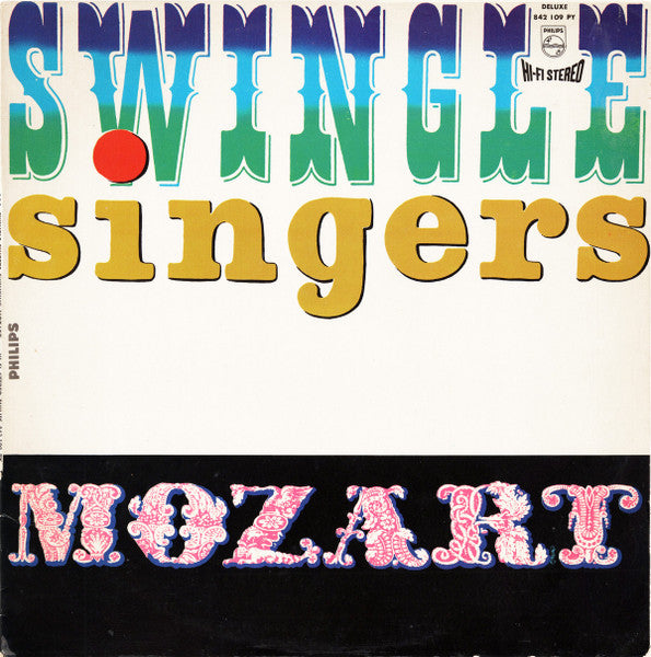 Les Swingle Singers : Swinging Mozart (LP, Album, Blu)