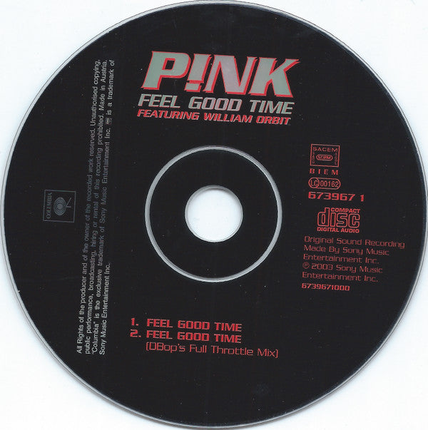 P!NK Featuring William Orbit : Feel Good Time (CD, Single, MP, Car)