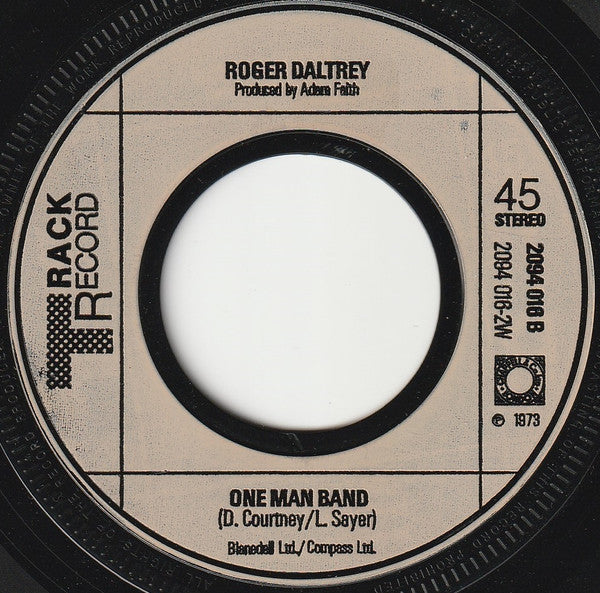 Roger Daltrey : It's A Hard Life / One Man Band (7", Single)