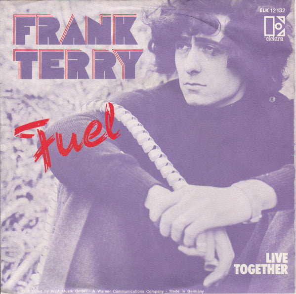 Frank Terry : Fuel (7", Single)