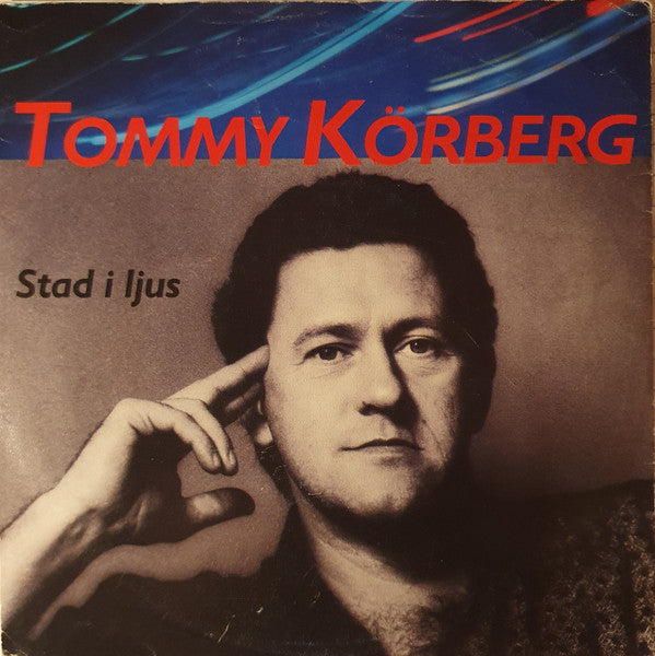 Tommy Körberg : Stad I Ljus (7", Single)