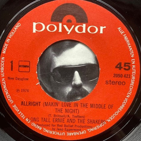 Long Tall Ernie And The Shakers : Allright (Makin' Love In The Middle Of The Night) (7", Single)